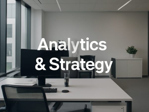 Analytics & Strategy- Digital Marketing